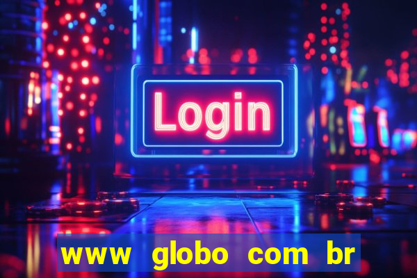 www globo com br absolutamente noticias